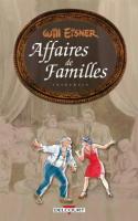 Will Eisner - Trilogie Affaires De Familles