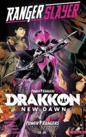 Power Rangers Unlimited - Drakkon New Dawn : Ranger Slayer