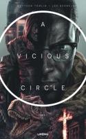Vicious Circle Tome 1