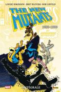 NEW MUTANTS : L'INTÉGRALE 1989-1990