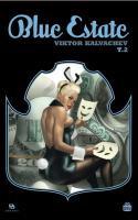 Blue Estate Tome 2