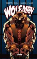 Wolf-man - Tome 3