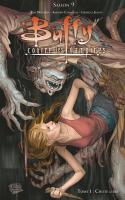 Buffy Saison 9 Tome 1 : Chute Libre