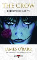 The Crow - Édition Définitive