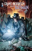Grant Morrison Présente Batman Tome 5