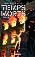 Temps Morts 1. Murmures…