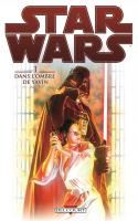 Star Wars 1. Dans L'ombre De Yavin
