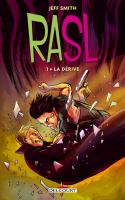 Rasl 01. La Dérive