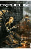 Orphelins - Tome 4 : War Pigs