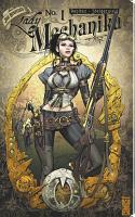 Lady Mechanika - Tome 1 : Le Mystère Du Corps Mécanique