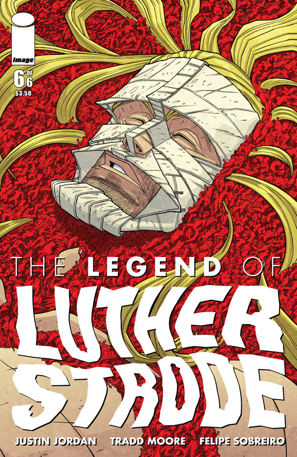 The Legend Of Luther Strode #6