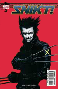 Snikt! Part 1