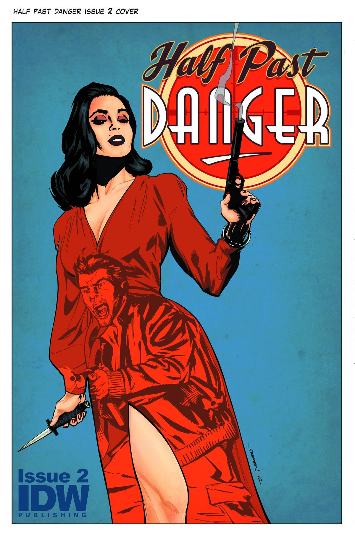 Half Past Danger #2