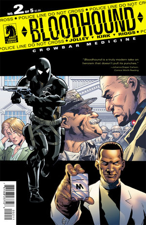 Bloodhound: Crowbar Medicine #2