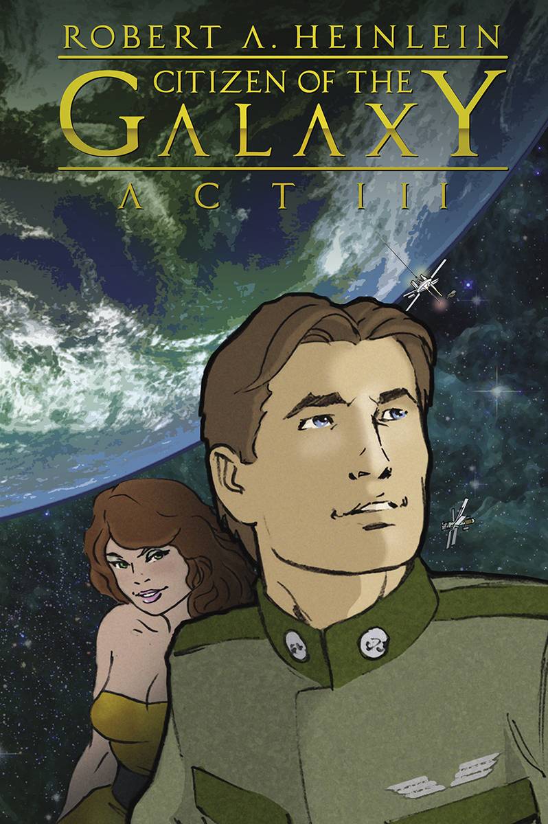 Robert Heinleins Citizen Of The Galaxy #3