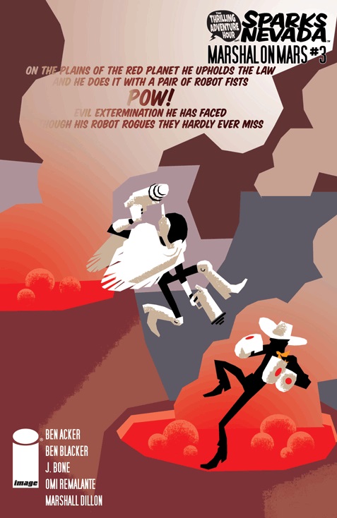 The Thrilling Adventure Hour Presents: Sparks Nevada: Marshal On Mars #3