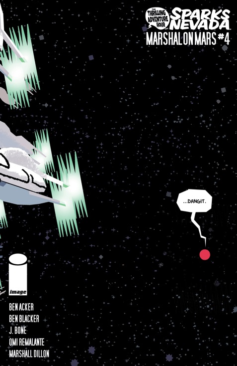 The Thrilling Adventure Hour Presents… Sparks Nevada: Marshal On Mars #4