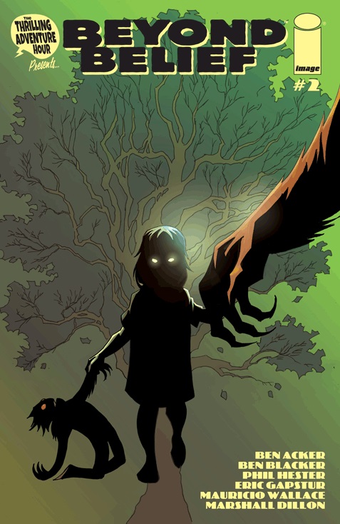 The Thrilling Adventure Hour Presents: Beyond Belief #2