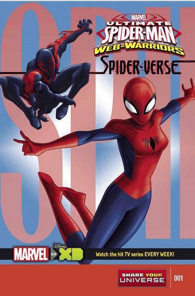 Marvel Universe Ultimate Spider-man Spider-verse #1