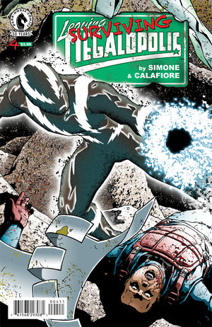 Leaving Megalopolis: Surviving Megalopolis #4