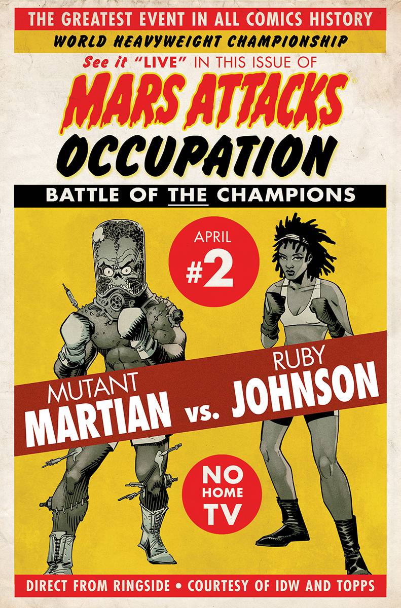 Mars Attacks Occupation #2