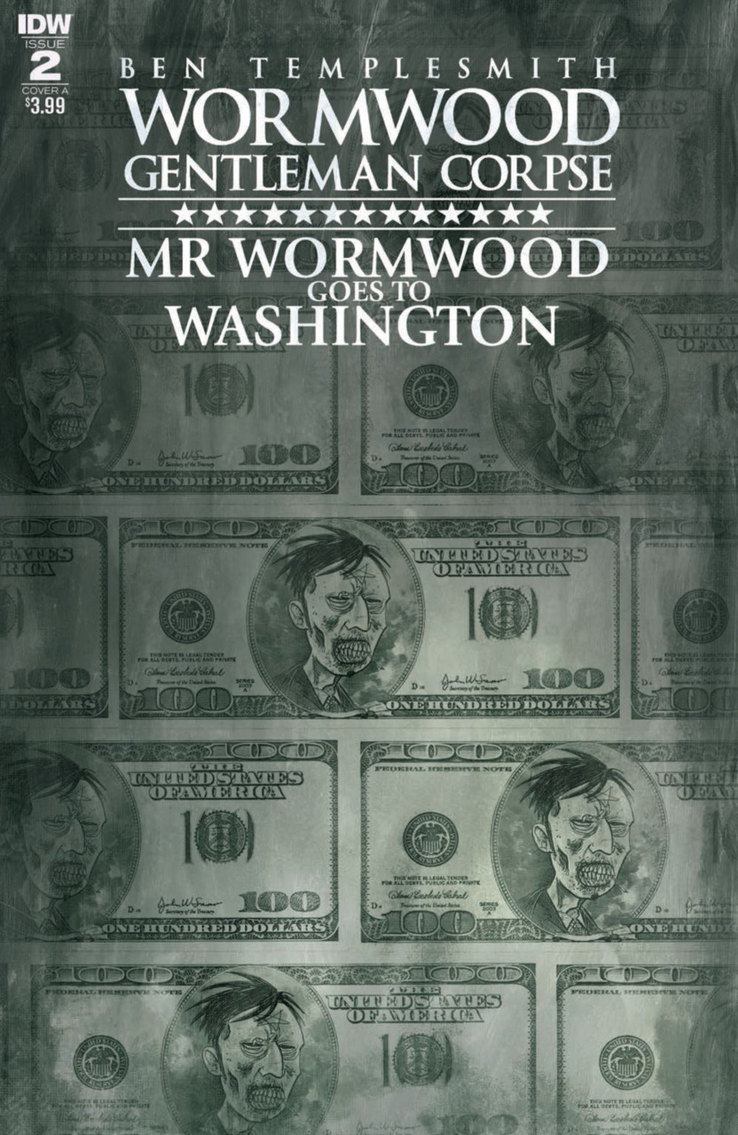 Wormwood Gentleman Corpse: Mr. Wormwood Goes To Washington #2