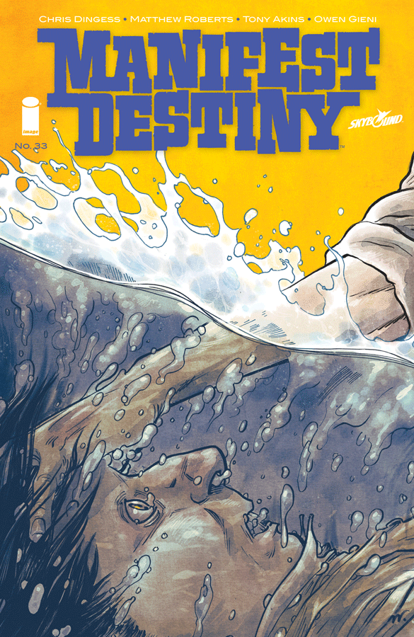 Manifest Destiny #33