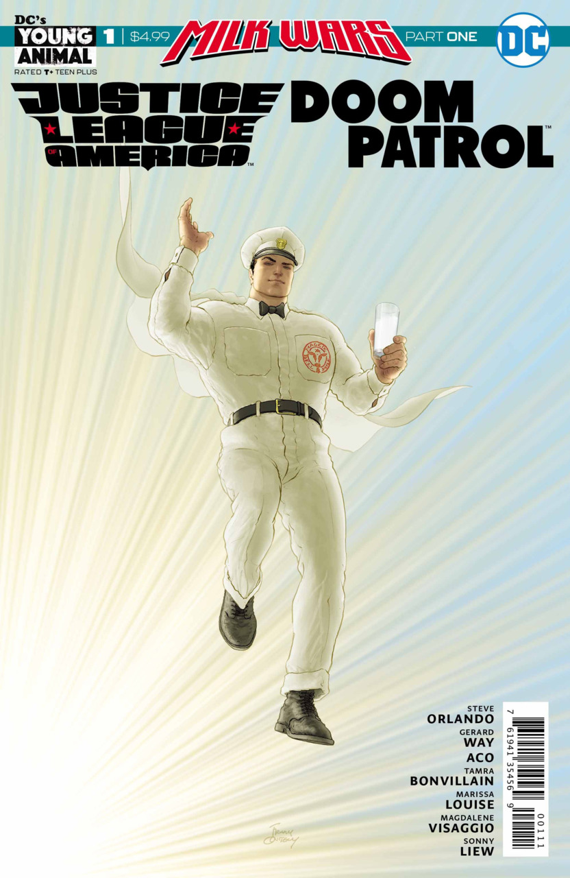 Milk Wars Part 1- Justice League Of America/ Doom Patrol