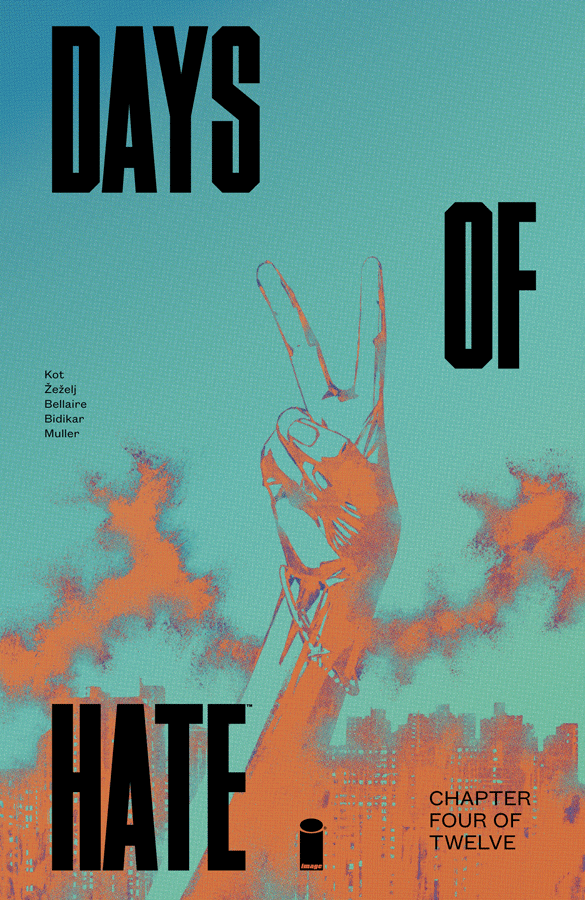 Days Of Hate #4 (of 12)