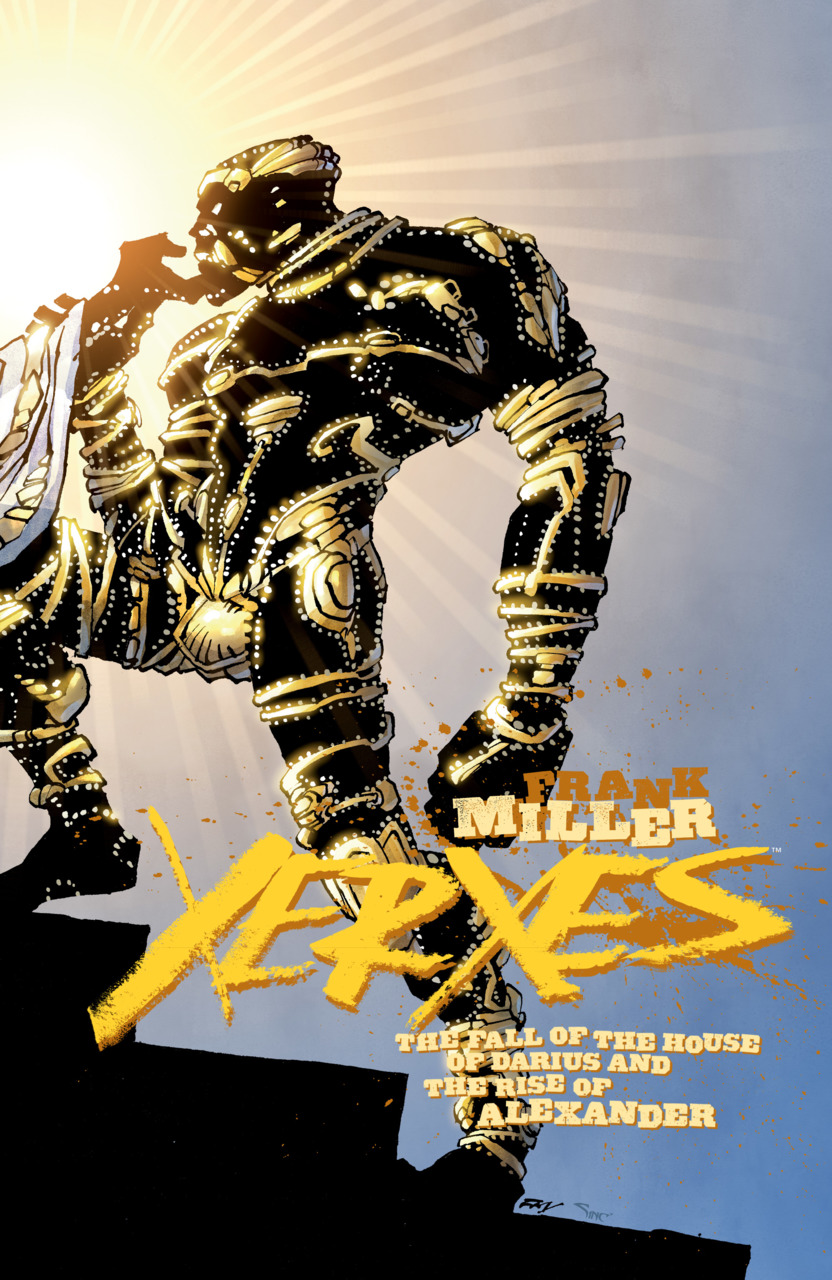 Xerxes: The Fall Of The House Of Darius And The Rise Of Alexander #3