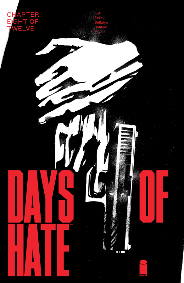 Days Of Hate #8 (of 12)