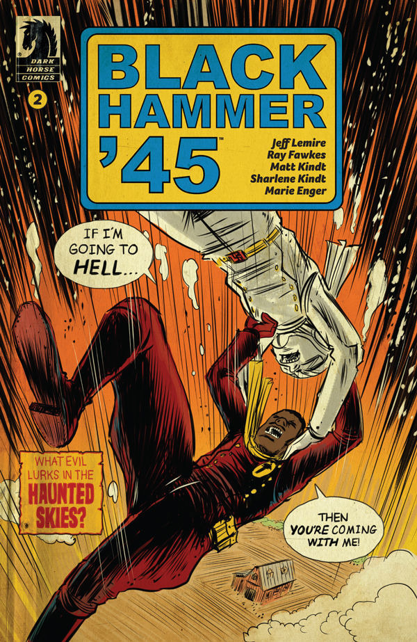 Black Hammer '45: From The World Of Black Hammer #2