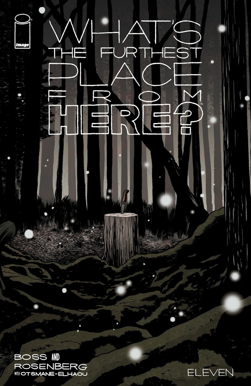 What's The Furthest Place From Here? Part 11