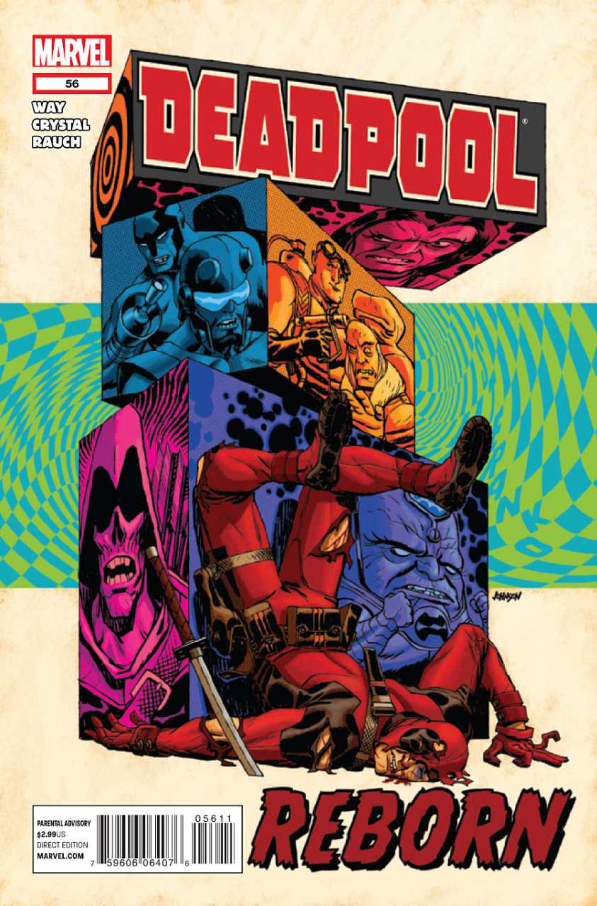 Deadpool Reborn, Part 2: Master Of My Own Domain