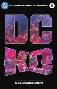 DC K.O., Chapter Five: The King Omega