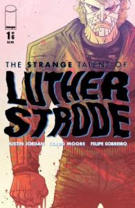The Strange Talent of Luther Strode