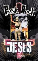 Punk Rock Jesus #3