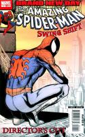 Spider-Man: Swing Shift Director\'s Cut (2008)