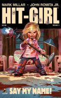 Hit-Girl - Hit-Girl #4