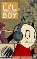 The Li\'l Depressed Boy