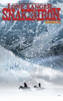 The Lone Ranger : Snake Of Iron #4