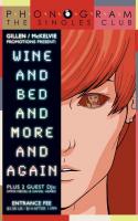 Wine And Bed And More And Again; Wuthering Heights; The Singer