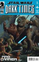 Star Wars: Dark Times - Fire Carrier #4