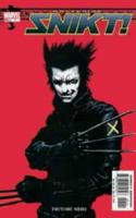 Snikt! Part 1