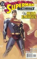 The Hero Emerges