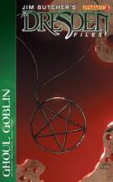Dresden Files: Ghoul Goblin #6
