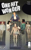 One-hit Wonder #3 (of 5)