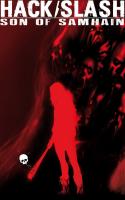 Hack/slash: Son Of Samhain #1
