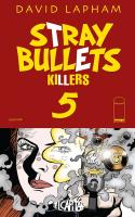 Stray Bullets: Killers #5