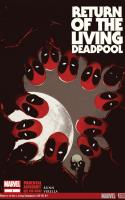 Return Of The Living Deadpool #1